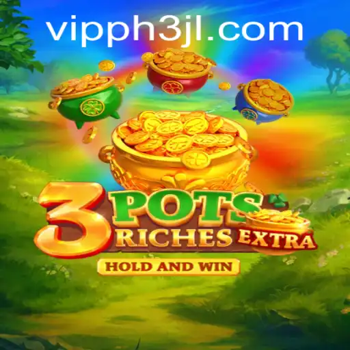 Discover the Thrilling World of 3potsExtra