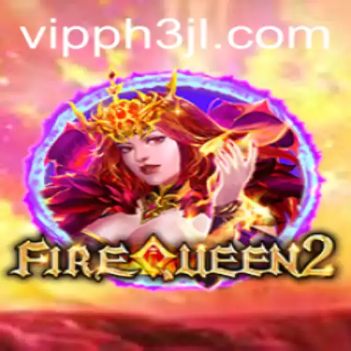Exploring the Fascinating World of FireQueen2: The Enchanting Game